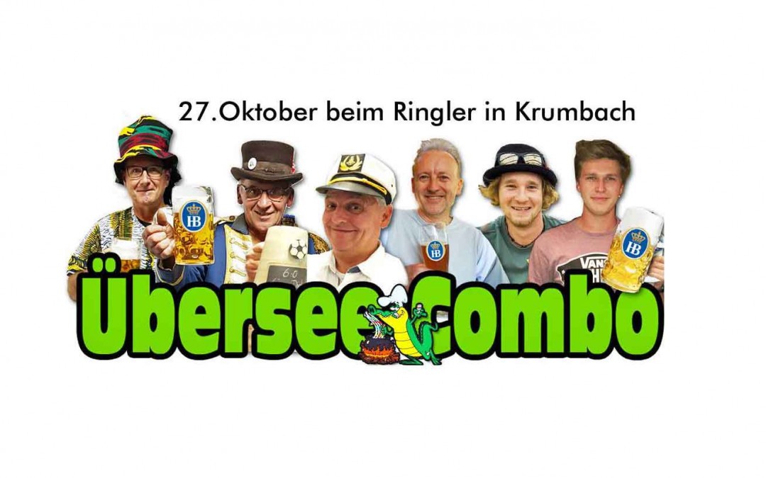 27. Oktober Übersee Combo im Sudhaus